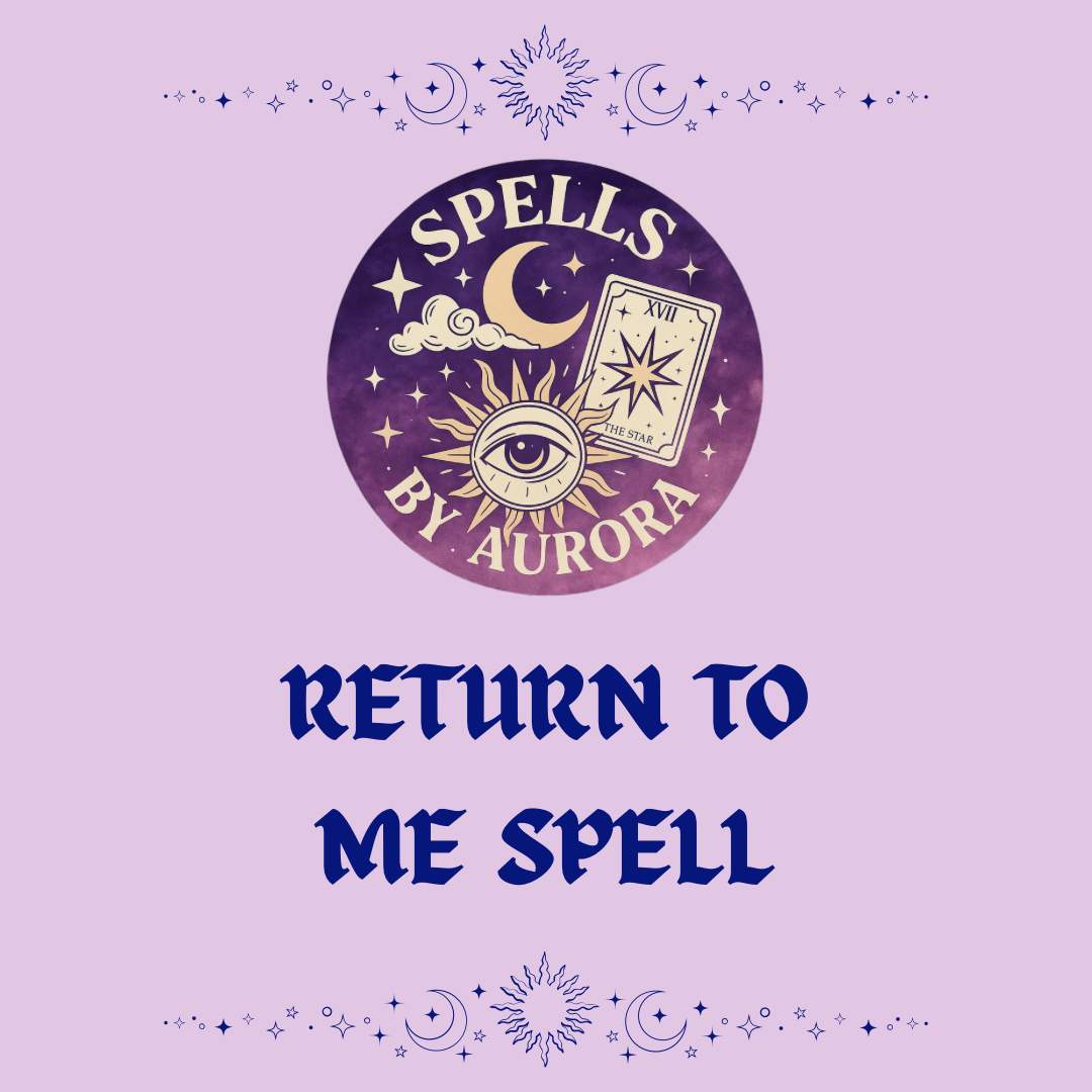 Return To Me Spell