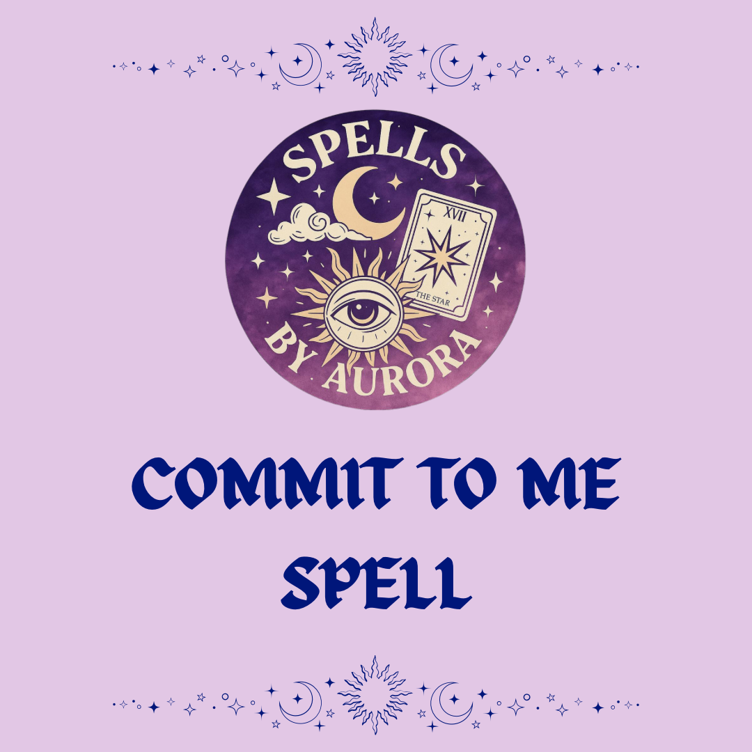 Commit To Me Spell